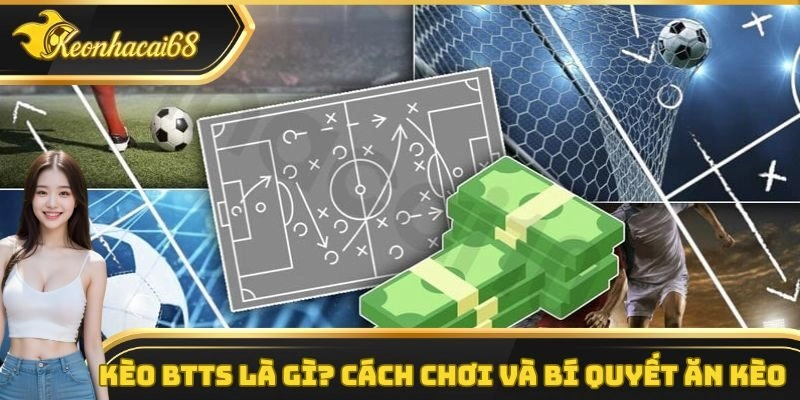 Kèo BTTS